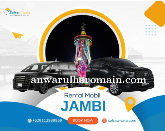 Rental Mobil Jambi untuk Liburan Bersama Teman